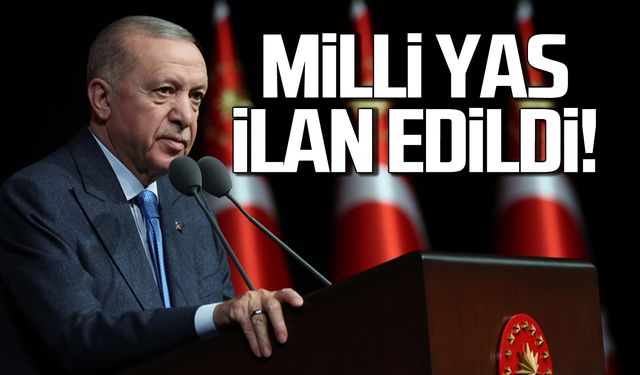 Erdoğan duyurdu! Milli yas ilan edildi!