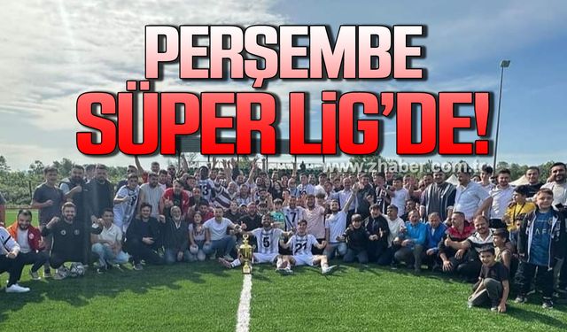 Perşembe Belediyespor Süper Lig’de!