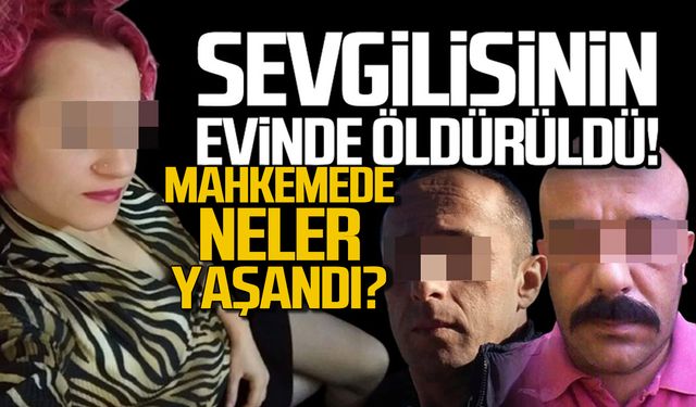 Sevgilisinin evinde iş arkadaşını öldürdü! Mahkemede neler yaşandı?