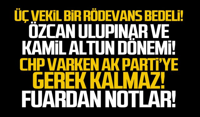 Üç vekil bir rödevans bedeli!