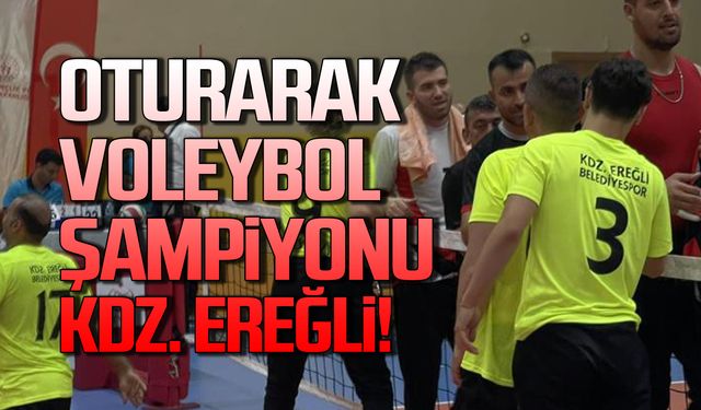 Oturarak Voleybol şampiyonu Kdz. Ereğli Belediye Spor!