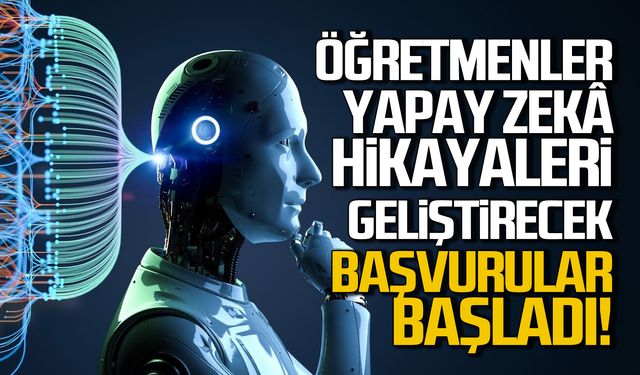 “Sınıf Öğretmenleri Yapay Zekâ Destekli Dijital Hikâyeler Geliştiriyor” projesine başvurular başlıyor