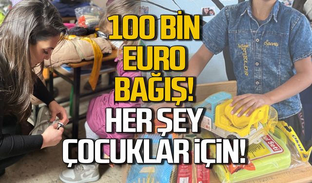 100 bin Euro bağış toplandı! Her şey çocuklar için!