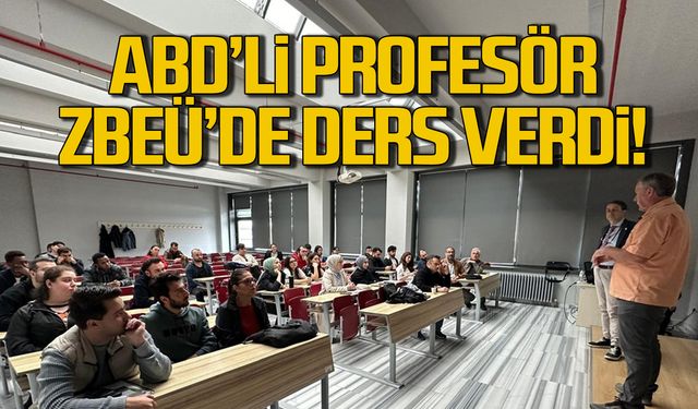 ABD'li Prof. Dr. Paul Work ZBEÜ'de!