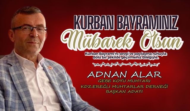 Adnan Alar'dan 2024 Kurban Bayramı mesajı