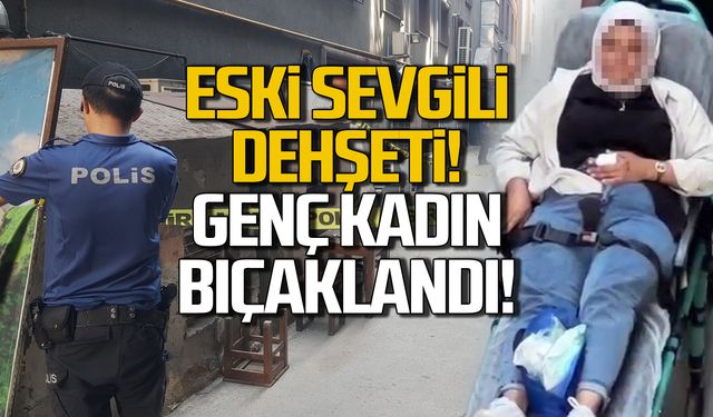 Karabük'te eski sevgili dehşeti! Genç kadın bıçaklandı!