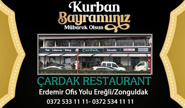 Çardak Restaurant'tan 2024 Kurban Bayramı mesajı