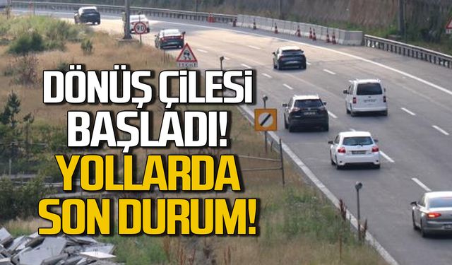 Bayram dönüşü başladı! Yollarda son durum!