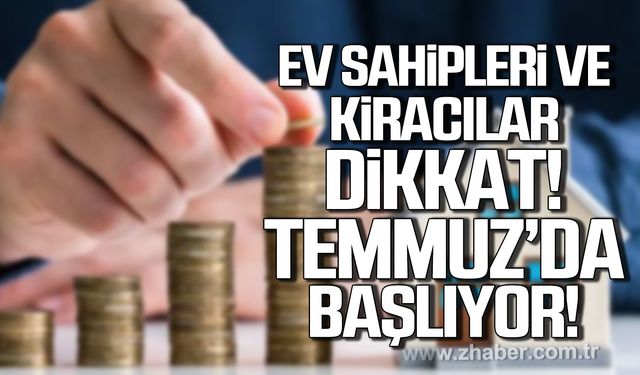 Ev sahipleri ve kiracılar dikkat! Yüzde 25 zam sınırı kalkıyor!