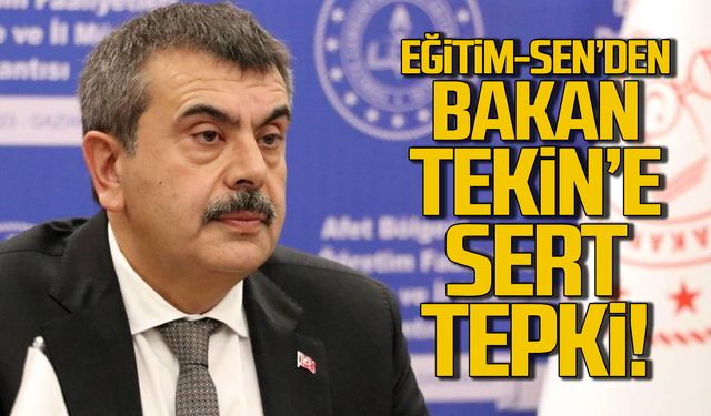 Eğitim Sen'den Bakan Tekin'e tepki!