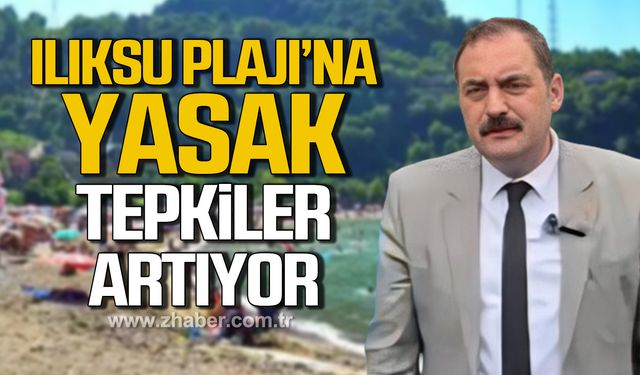 Ilıksu Plajı’na yasak! Tepkiler artıyor!