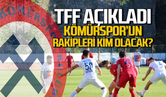 TFF açıkladı! Kömürspor'un rakipleri kim olacak?