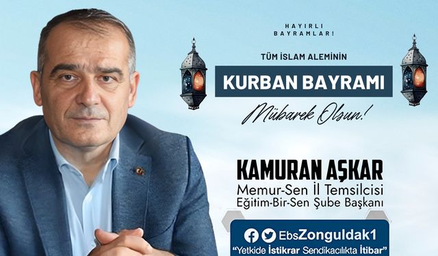 Kamuran Aşkar'dan 2024 Kurban Bayramı mesajı