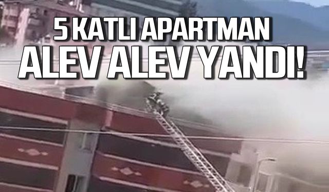 Karabük'te 5 katlı apartman alevlere teslim oldu!