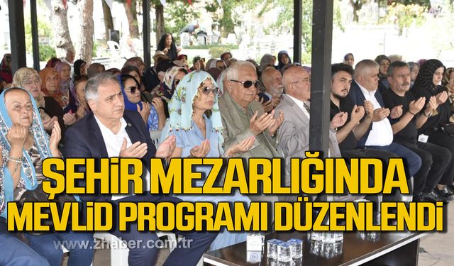 Kdz. Ereğli'de şehir mezarlığında mevlid programı düzenlendi!