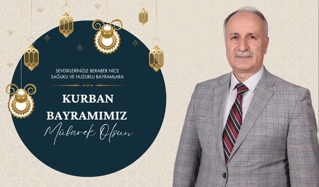 "Kurban Bayramı'mız Mübarek Olsun!"