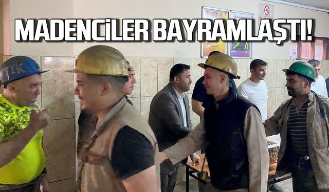 Madenciler bayramlaştı!