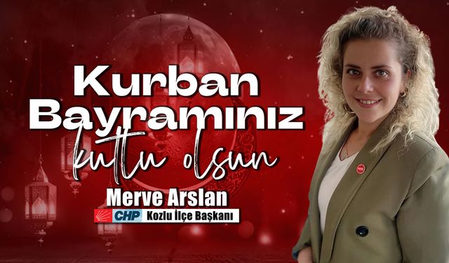 Merve Arslan'dan 2024 Kurban Bayramı mesajı