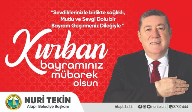 Nuri Tekin'den 2024 Kurban Bayramı mesajı