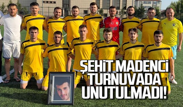 Şehit madenci turnuvada unutulmadı!