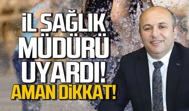 Ertuğrul Güner uyardı! Sıcaklara dikkat!