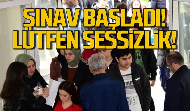 YKS 2024 başladı! Lütfen sessizlik!