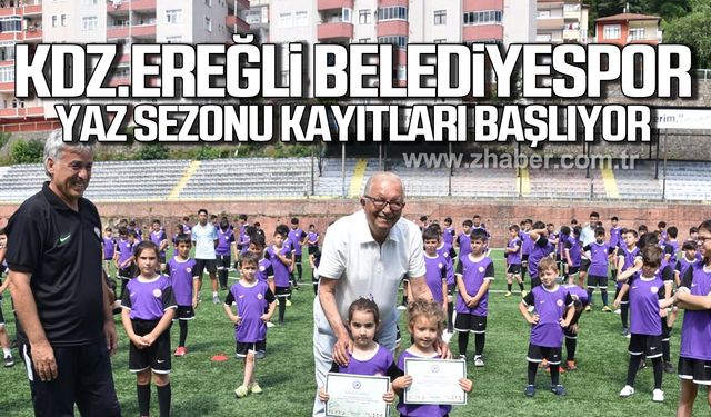 Kdz.Ereğli Belediyespor yaz sezonu futbol okulu için kayıtlar başlıyor!