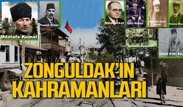 Zonguldak'ın kahramanları