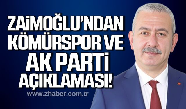 Osman Zaimoğlu'ndan Zonguldak Kömürspor ve Ak Parti açıklaması!