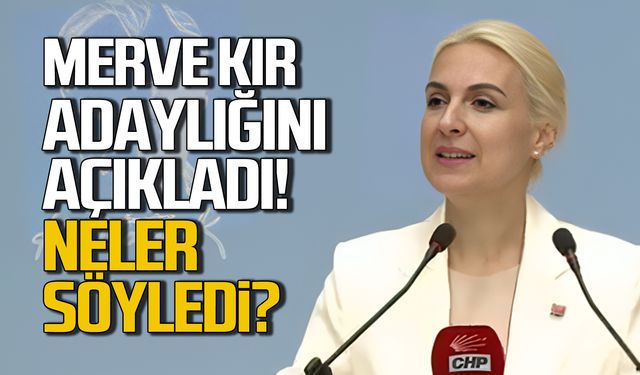 Merve Kır Genel Başkanlık için aday! Konuşmasında neler söyledi?