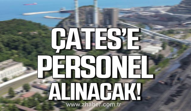 ÇATES'e personel alınacak!