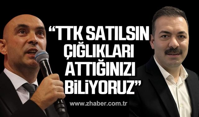 Dural'dan Çağlayan'a yanıt! "TTK satılsın çığlıkları attığınızı gayet iyi biliyoruz"