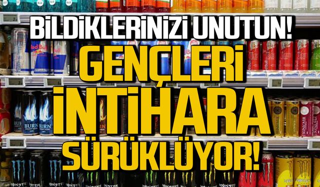 Bildiklerinizi unutun! Enerji içecekleri intihara sürüklüyor!