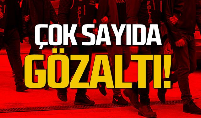 Zonguldak’ta çok sayıda gözaltı! İşte suç dosyasında yer alanlar!