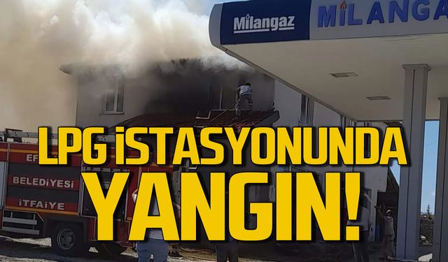 LPG istasyonunda yangın!