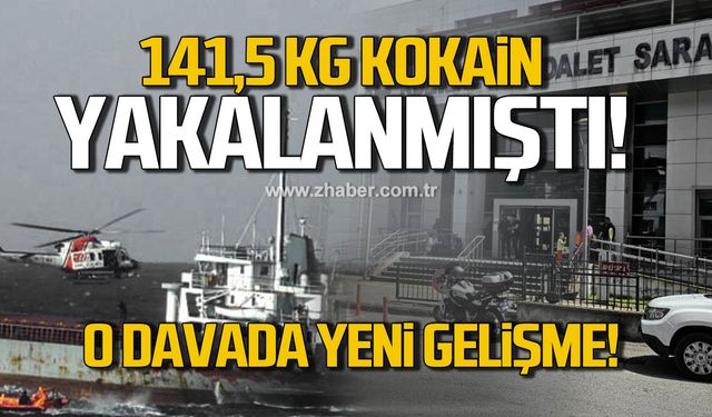 Zonguldak'a 141,5 kilogram kokain getirmişlerdi! O davada yeni gelişme!