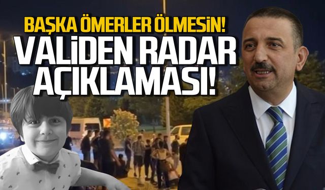 Başkaları ölmesin! Zonguldak Valisi'nden radar açıklaması!