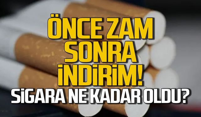 Önce zam sonra indirim! Sigara ne kadar oldu?