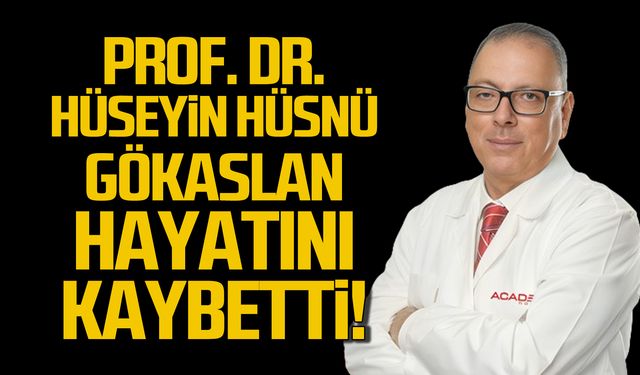 Prof. Dr. Hüseyin Hüsnü Gökaslan hayatını kaybetti