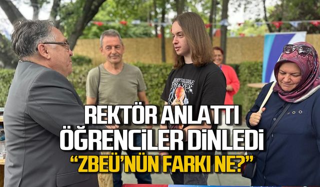 Rektör anlattı öğrenciler dinledi! ZBEÜ'nün farkı ne?