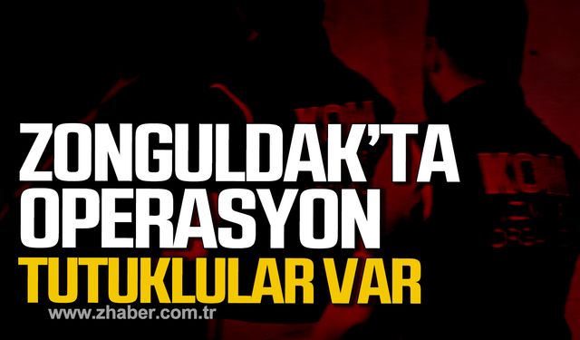 Zonguldak'ta uyuşturucu operasyonu! Tutuklular var!