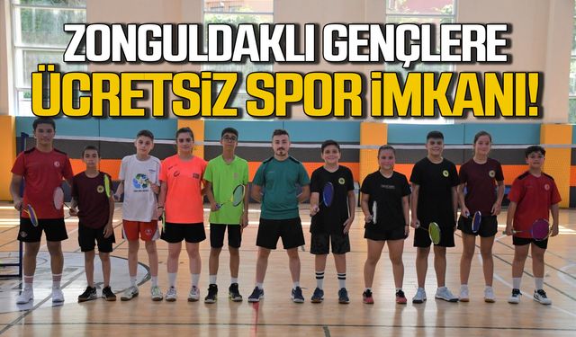 Zonguldaklı gençlere ücretsiz spor imkanı!