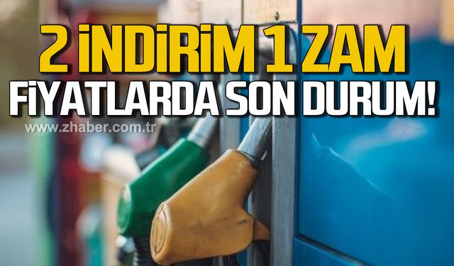 Akaryakıtta 2 indirim 1 zam! Fiyatlarda son durum!