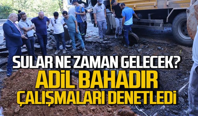 Zonguldak'ta sular ne zaman gelecek? Bahadır arızayı inceledi!