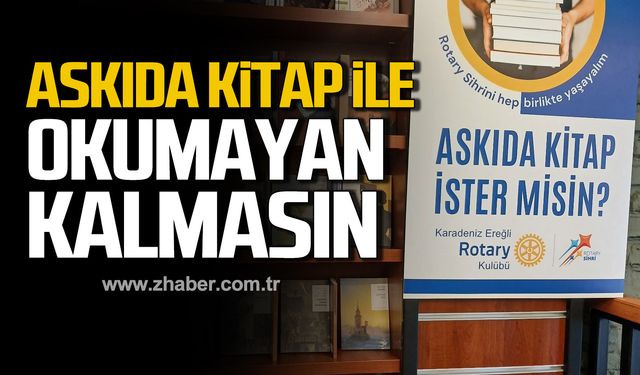 "Askıda Kitap" projesi ile okumayan kalmasın!