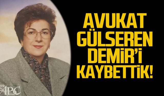 Avukat Gülseren Demir hayatını kaybetti