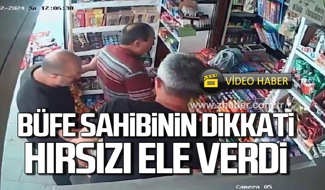 Kdz. Ereğli'de büfe sahibinin dikkati hırsızlığı ele verdi!