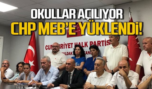 Okullar açılıyor! CHP Milli Eğitim Bakanlığı'na yüklendi!