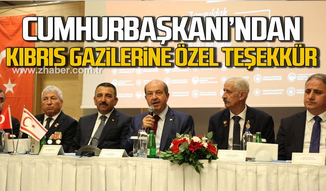 Cumhurbaşkanı Ersin Tatar'dan Kıbrıs Gazilerine özel teşekkür!