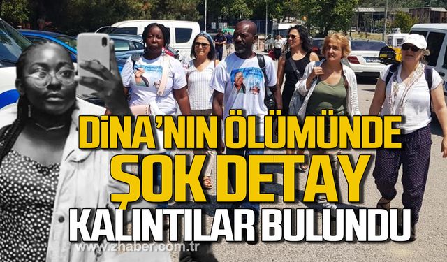 Gabonlu Dina'nın ölümünde şok detay! Kalıntılar bulundu!